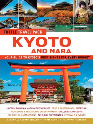cover image of Kyoto and Nara Tuttle Travel Pack Guide + Map